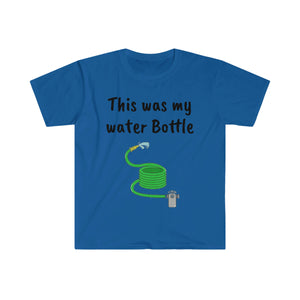 This was My Water Bottle Unisex Softstyle T-Shirt