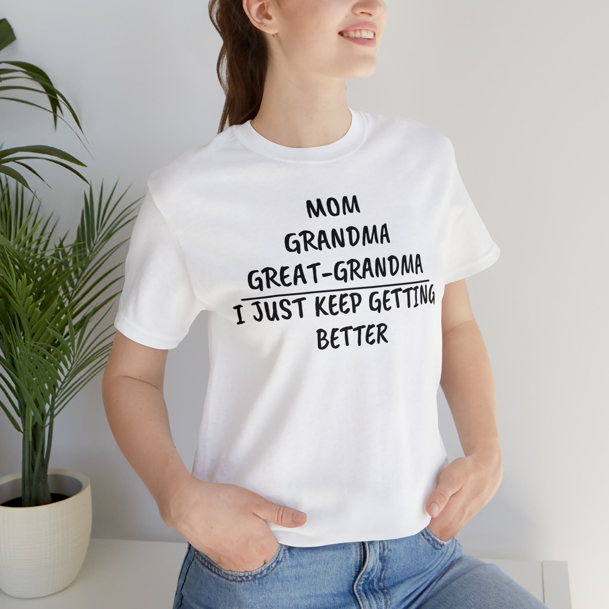 Mom, Grandma .... Shirt