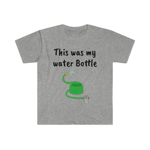 This was My Water Bottle Unisex Softstyle T-Shirt